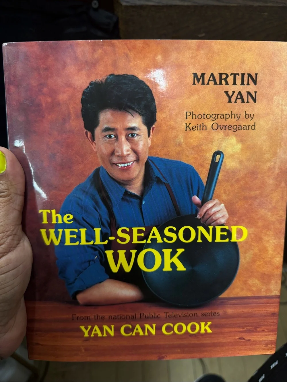 Martin Yan The Well-Seasoned Wok Hardcover Cookbook | Yan Can Cook | Asian Recip